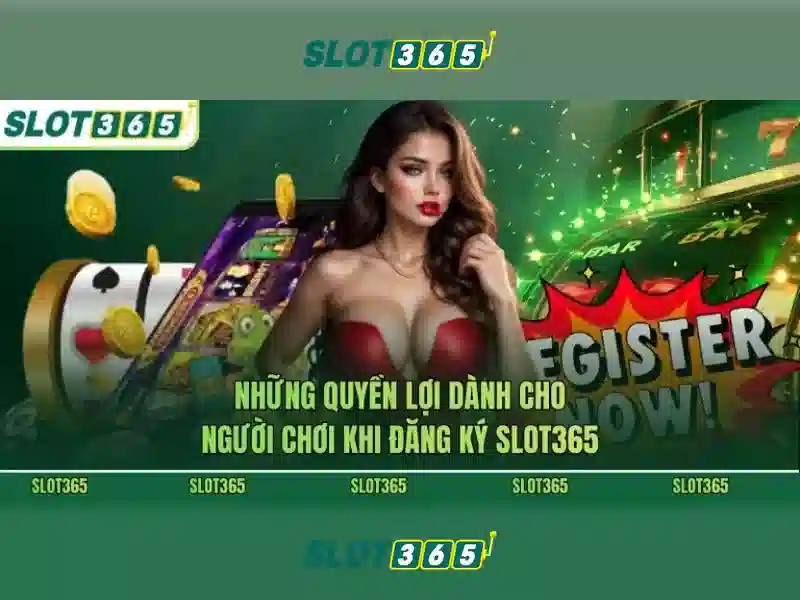 Slot365 là gì - Trải nghiệm chơi slot trực tuyến