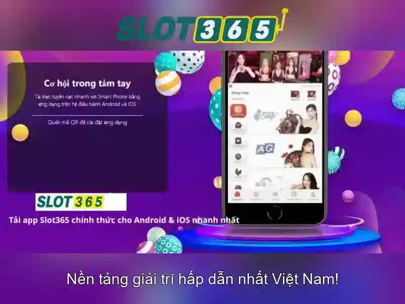 Tại sao chọn Slot365