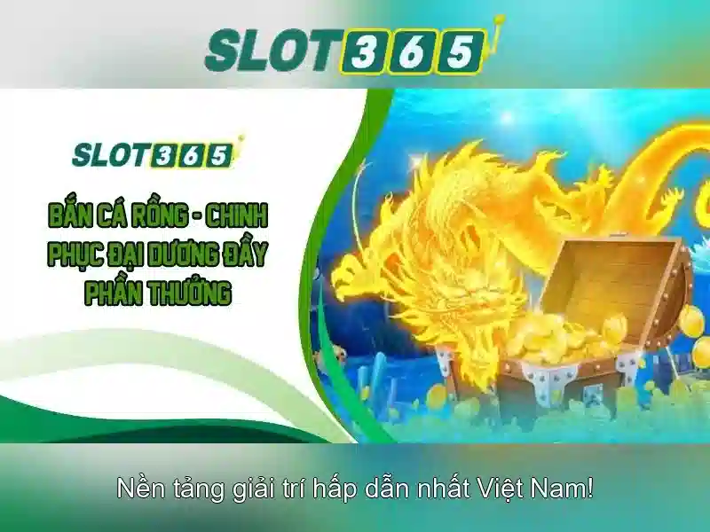 Slot365 - Cổng trò chơi máy xèng trực tuyến hàng đầu
