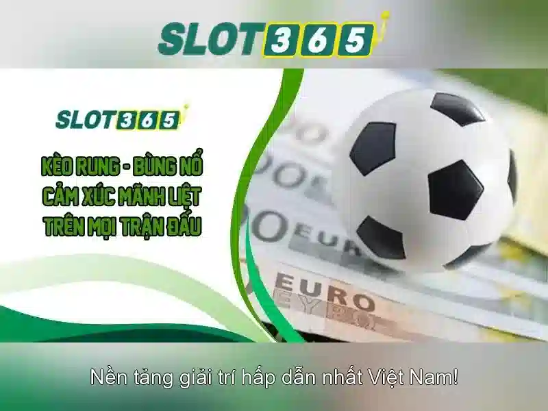 Slot365: Nền tảng chơi xèng trực tuyến