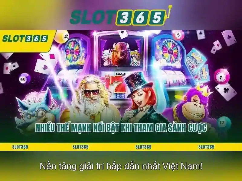Slot365: Trò chơi xèng trực tuyến và di động