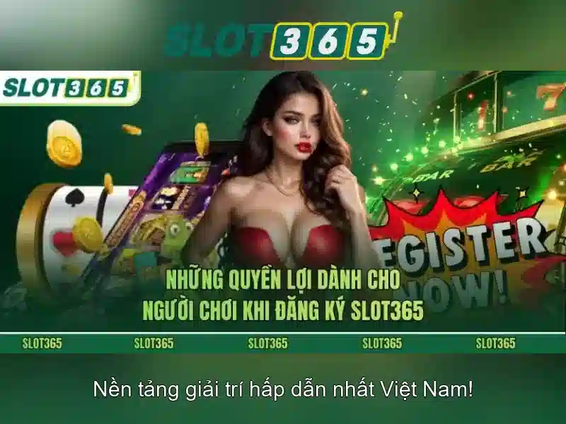 Slot365 là gì và tại sao được yêu thích