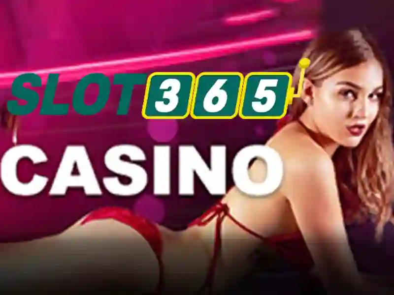 Slot365: Trải nghiệm casino slots trực tuyến