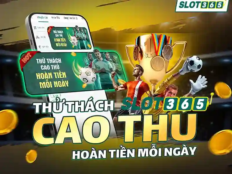 Ưu điểm nổi bật của Slot365